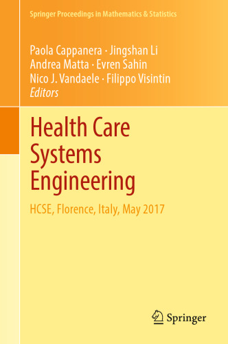  Health Care Systems Engineering: HCSE, Florence, Italy, May 2017
