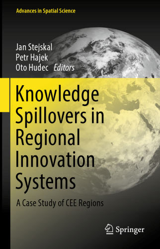  Knowledge Spillovers in Regional Innovation Systems: A Case Study of CEE Regions