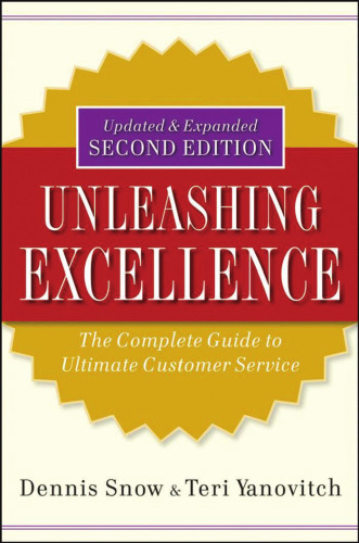 Unleashing Excellence: The Complete Guide to Ultimate Customer Service