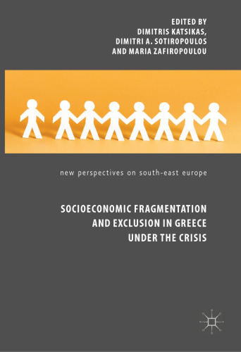 Socioeconomic Fragmentation and Exclusion in Greece under the Crisis