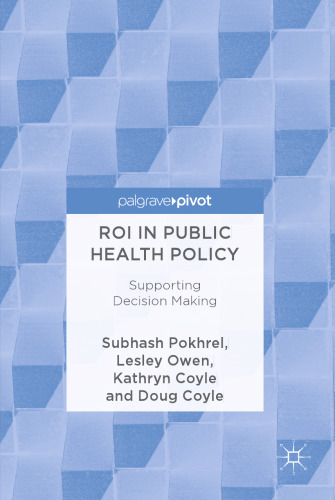  ROI in Public Health Policy: Supporting Decision Making