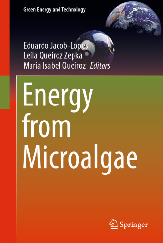  Energy from Microalgae 