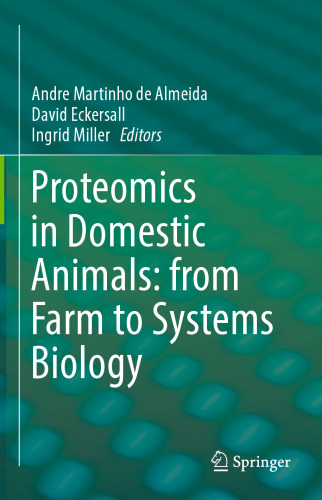 Proteomics in Domestic Animals: from Farm to Systems Biology