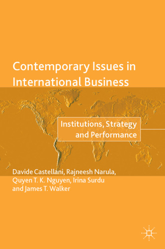  Contemporary Issues in International Business: Institutions, Strategy and Performance