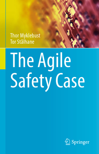 The Agile Safety Case