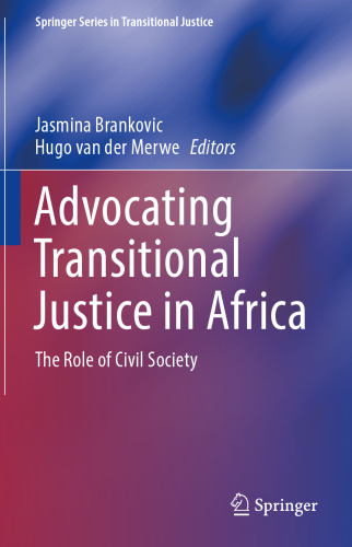  Advocating Transitional Justice in Africa: The Role of Civil Society