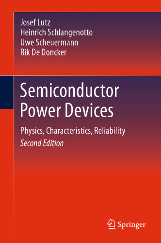  Semiconductor Power Devices: Physics, Characteristics, Reliability