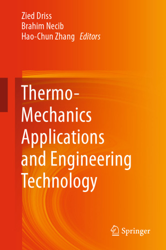  Thermo-Mechanics Applications and Engineering Technology