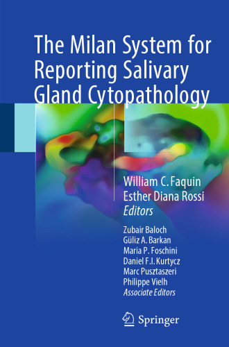 The Milan System for Reporting Salivary Gland Cytopathology