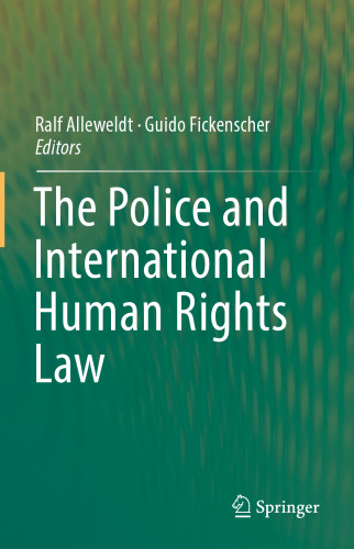  The Police and International Human Rights Law