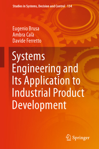  Systems Engineering and Its Application to Industrial Product Development