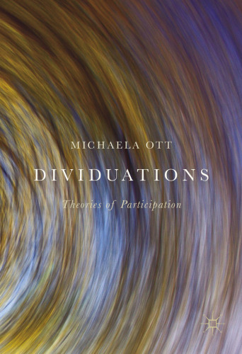 Dividuations: Theories of Participation