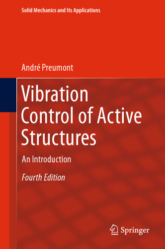 Vibration Control of Active Structures: An Introduction