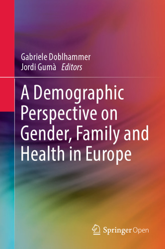  A Demographic Perspective on Gender, Family and Health in Europe