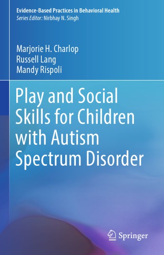  Play and Social Skills for Children with Autism Spectrum Disorder