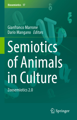 Semiotics of Animals in Culture: Zoosemiotics 2.0