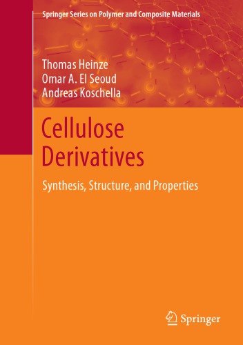 Cellulose Derivatives: Synthesis, Structure, and Properties