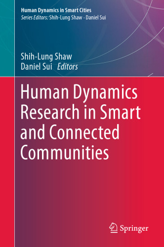  Human Dynamics Research in Smart and Connected Communities