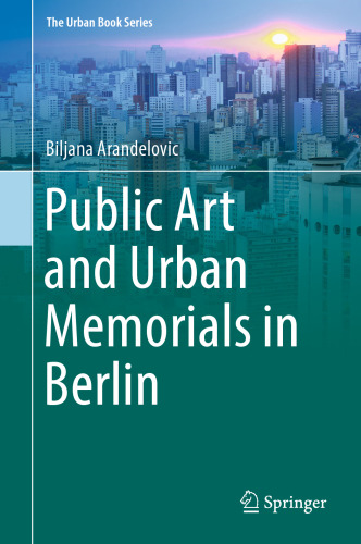 Public Art and Urban Memorials in Berlin