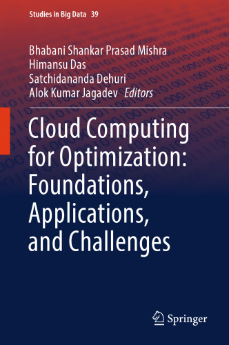  Cloud Computing for Optimization: Foundations, Applications, and Challenges