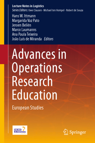  Advances in Operations Research Education: European Studies