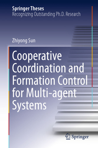  Cooperative Coordination and Formation Control for Multi-agent Systems