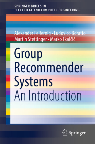  Group Recommender Systems : An Introduction