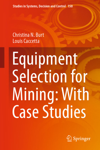  Equipment Selection for Mining: With Case Studies