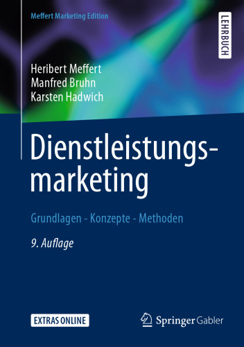 Dienstleistungsmarketing: Grundlagen - Konzepte - Methoden