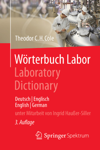 Wörterbuch Labor / Laboratory Dictionary: Deutsch/Englisch - English/German