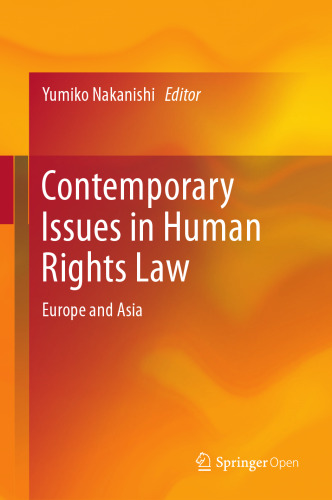  Contemporary Issues in Human Rights Law: Europe and Asia