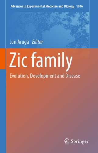 Zic family: Evolution, Development and Disease