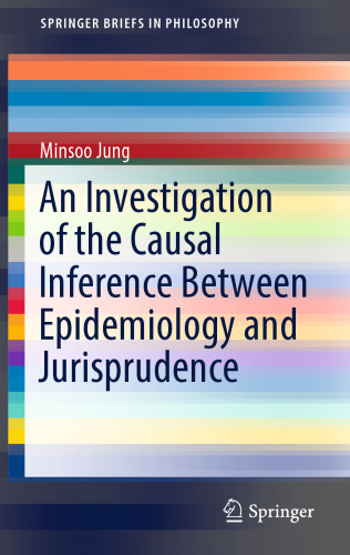 An Investigation of the Causal Inference between Epidemiology and Jurisprudence