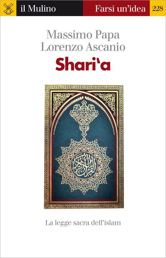 Shari’a. La legge sacra dell’Islam