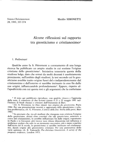 Alcune riflessioni sul rapporto tra gnosticismo e cristianesimo,  Vet.Christ.,  28, n.s.14, 1991, pp. 337-374,