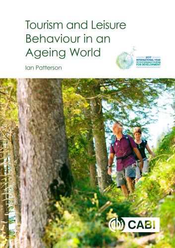Tourism and leisure behaviour in an ageing world