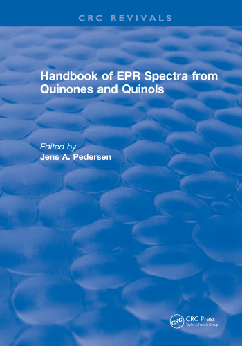 Crc Handbook Of Epr Spectra From Quinones And Quinols