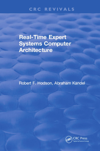 Real-time expert systems computer architecture