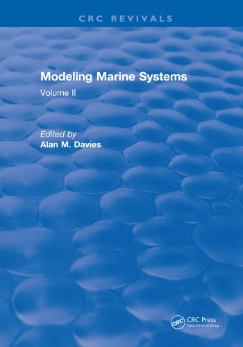 Modeling marine systems. Vol II