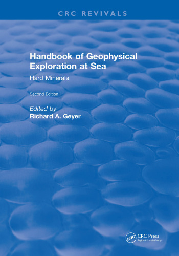 CRC handbook of geophysical exploration at sea