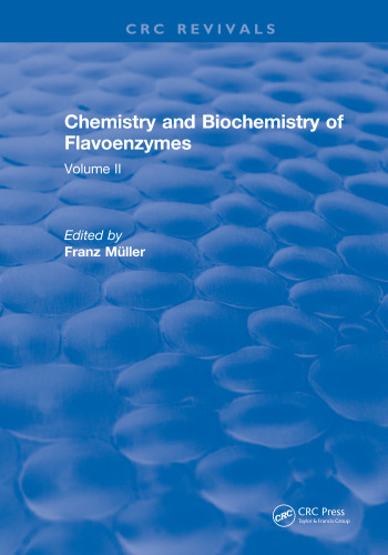 Chemistry and Biochemistry of Flavoenzymes  Volume II