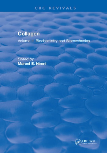 Collagen: Volume II: Biochemistry and Biomechanics