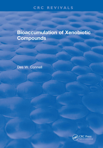 Bioaccumulation of xenobiotic compounds