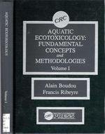 Aquatic ecotoxicology : fundamental concepts and methodologies / 1 (1989)