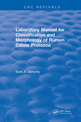 Laboratory manual for classification and morphology of rumen ciliate protozoa