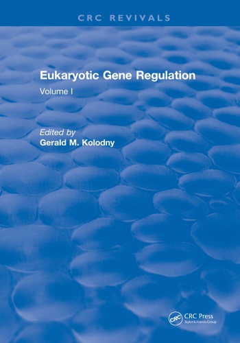 Eukaryotic gene regulation vol I