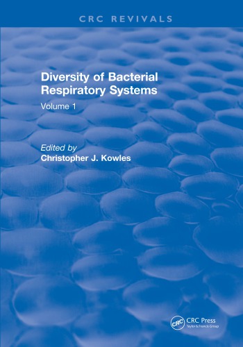 Diversity of bacterial respiratory systems vol 1