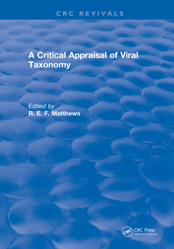 A critical appraisal of viral taxonomy