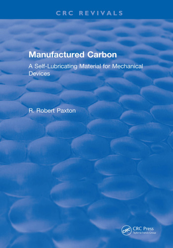 Manufactured carbon : a self-lubricating material for mechanical devices