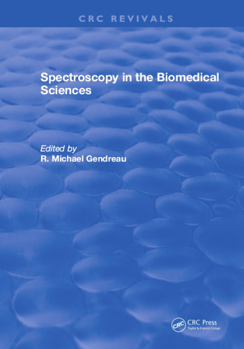 Spectroscopy in the biomedical sciences